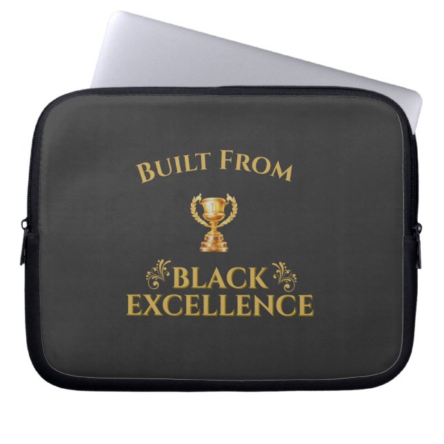 Built From Black Excellence Legacy  Laptop Sleeve (Front)