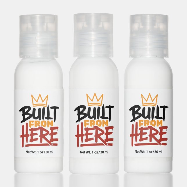 Built From Here Expression Of Pride & Authenticity Hand Lotion (Set)
