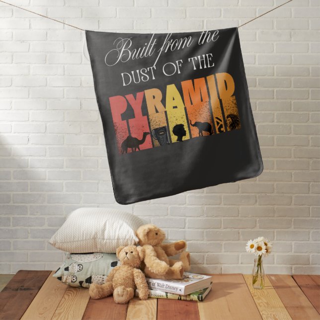 Built From The Dust of The Pyramid | Baby Blanket (In Situ)