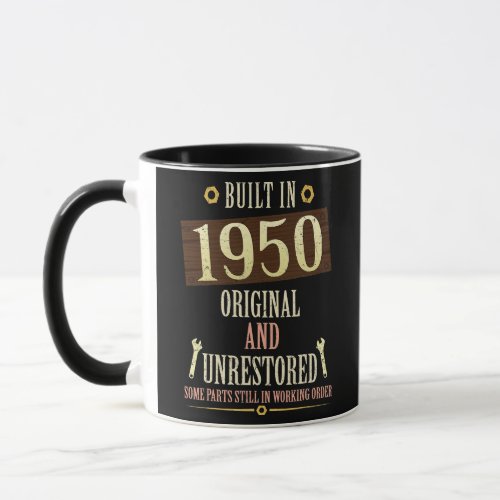 Built In 1950 Original And Unrestored  Mug
