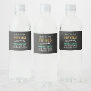 Built in the fifties water bottle label