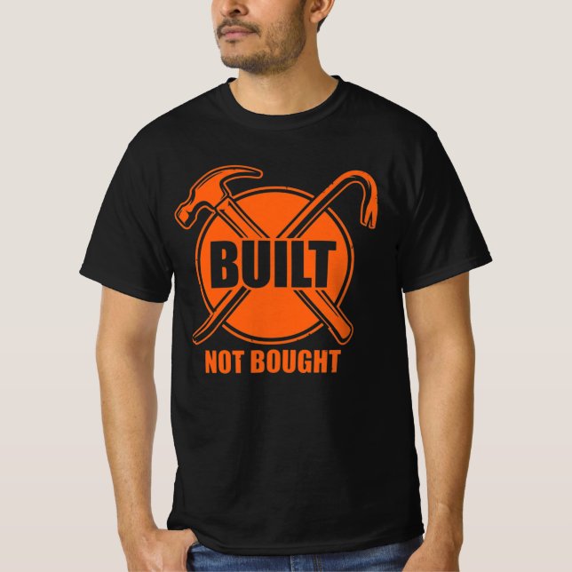Built Not Bought Blue Collar Gift T-Shirt (Front)