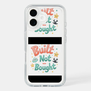  Built Not Bought iPhone 16 Case