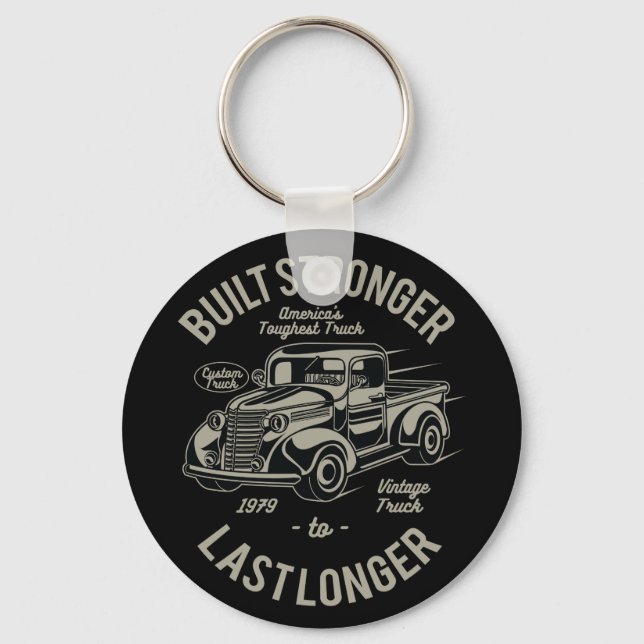 Built Stronger to Last Longer | USA Toughest Truck Keychain (Front)