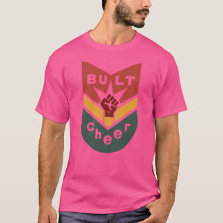 BUILT TO CHEER Raised-Fist Badge T-Shirt