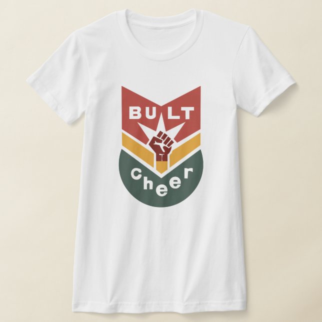 BUILT TO CHEER Raised-Fist Badge T-Shirt (Laydown)