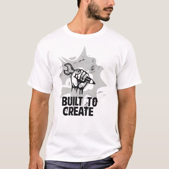 Built to Create T-Shirt (Front)