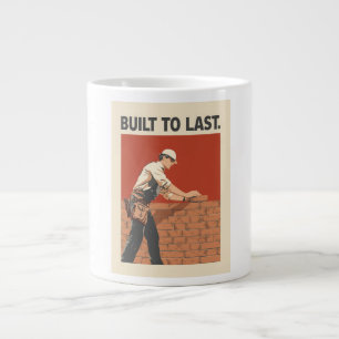 Built To Last Mason Construction Worker Art - Prof Giant Coffee Mug