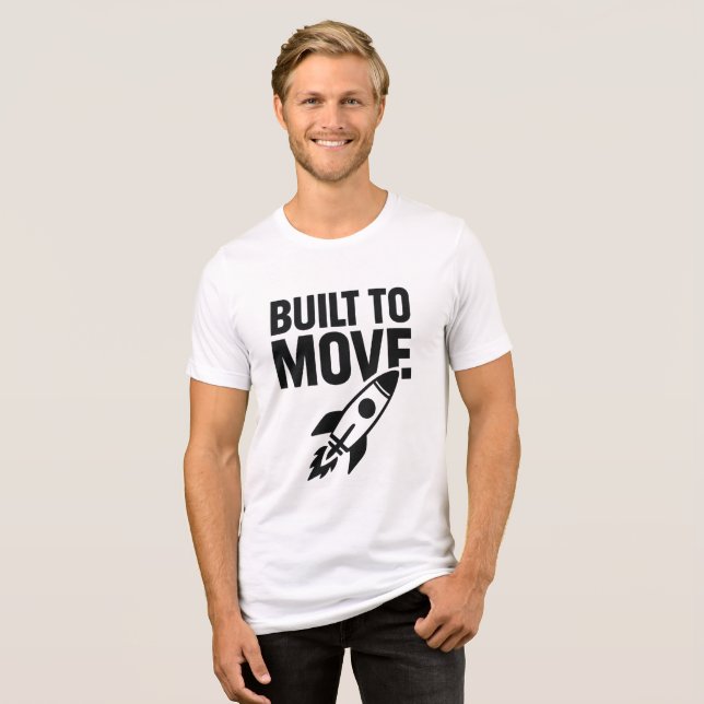 Built to Move T-Shirt Tri-Blend Shirt (Front Full)