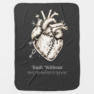 Built Without Permission  Baby Blanket