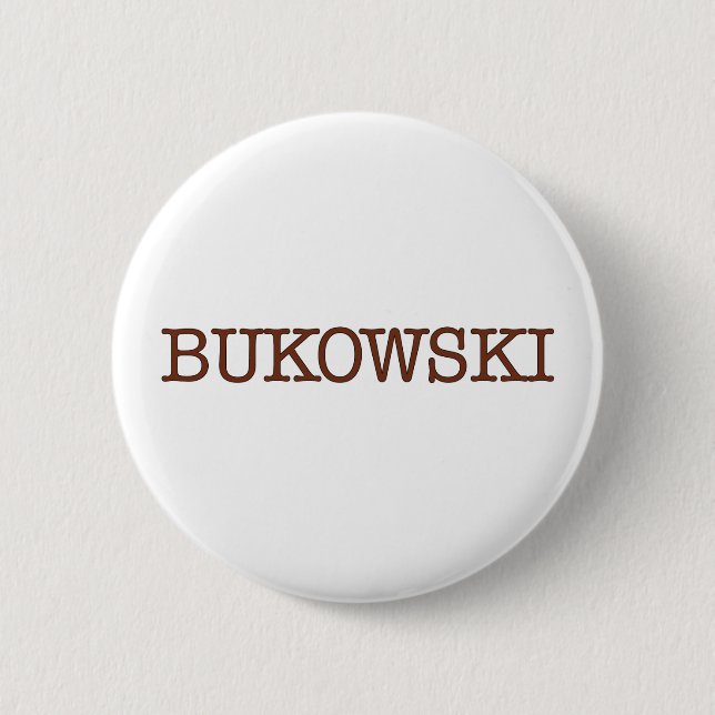 Bukowski Button (Front)