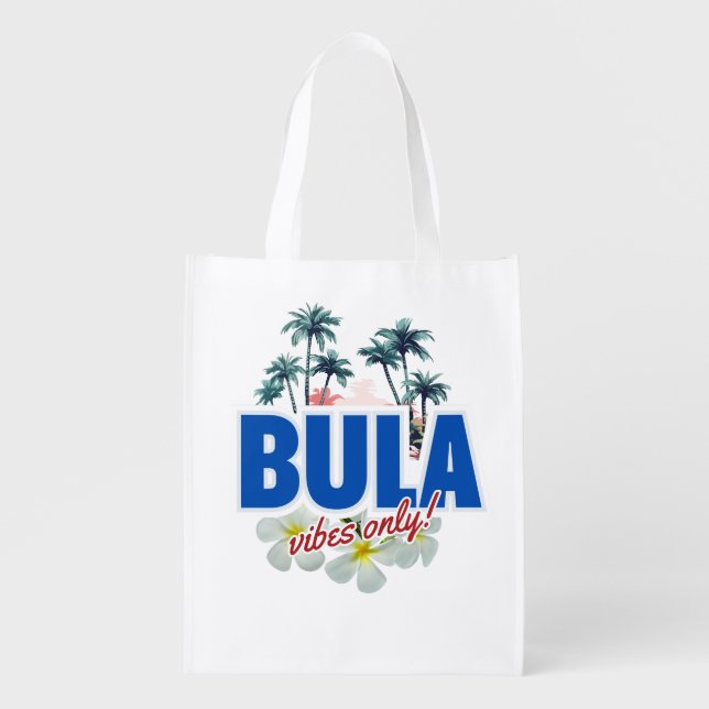 BULA Vibes ONLY Grocery Bag (Front)