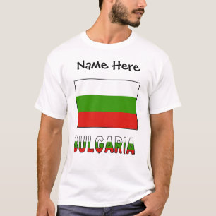 Bulgaria and Bulgarian Flag Personalized  T-Shirt