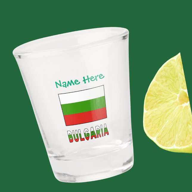 Bulgaria Bulgarian Flag Personalized  Shot Glass (Bulgarian Flag on shot glass with word BULGARIA below in flag colors..Green text for name above.)