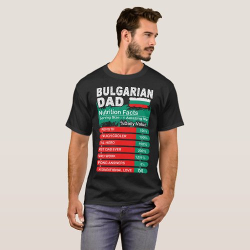 Bulgarian Dad Nutrition Facts Serving Size Tshirt