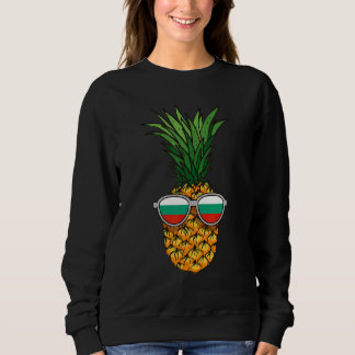 Bulgarian Pineapple Bulgaria Flag Sunglasses Summe Sweatshirt