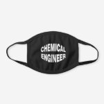 Bulging Chemical Engineer Black Cotton Face Mask