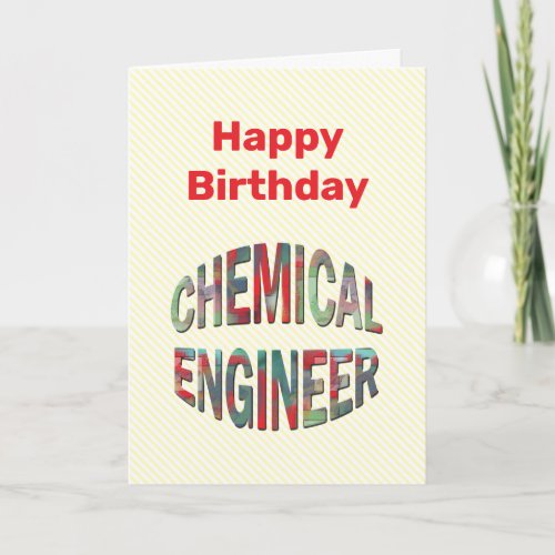 Bulging Chemical Engineer Text Birthday Card