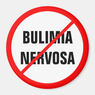 Bulimia nervosa Prohibited! Magnet