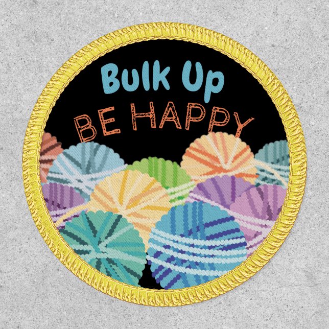 Bulk up happy yarn knitting crochet personalized patch (Front)