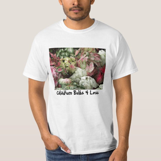 BulkAssortPic, Caladium Bulbs 4 Less T-Shirt (Front)