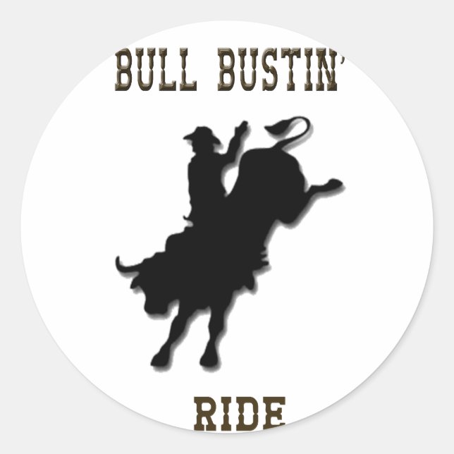 "Bull Bustin' Ride" Western Rodeo Stickers (Front)