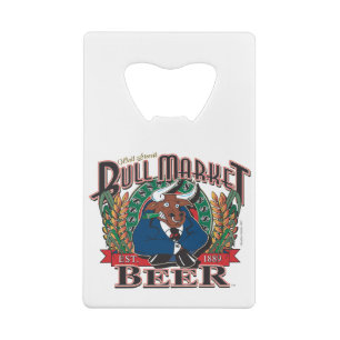 Bull-Market-Beer Credit Card Bottle Opener