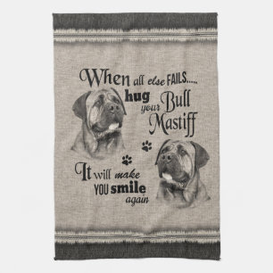 Bull Mastiff art when everything fails quote Kitchen Towel