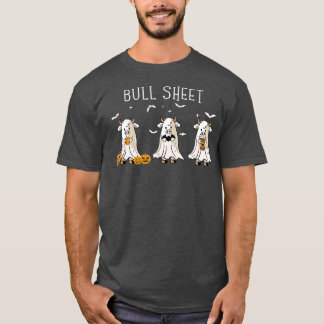 Bull Sheet Boo Ghost Cow Halloween Funny Bull Shee T-Shirt