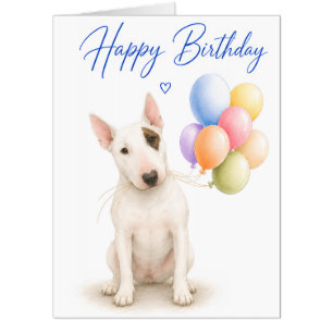 Bull Terrier Big Birthday Card