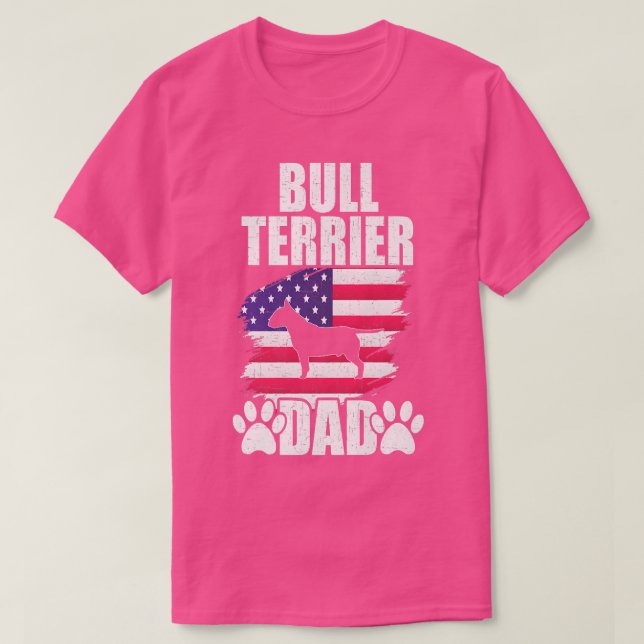Bull Terrier Dad Dog Lover American US Flag  T-Shirt (Design Front)