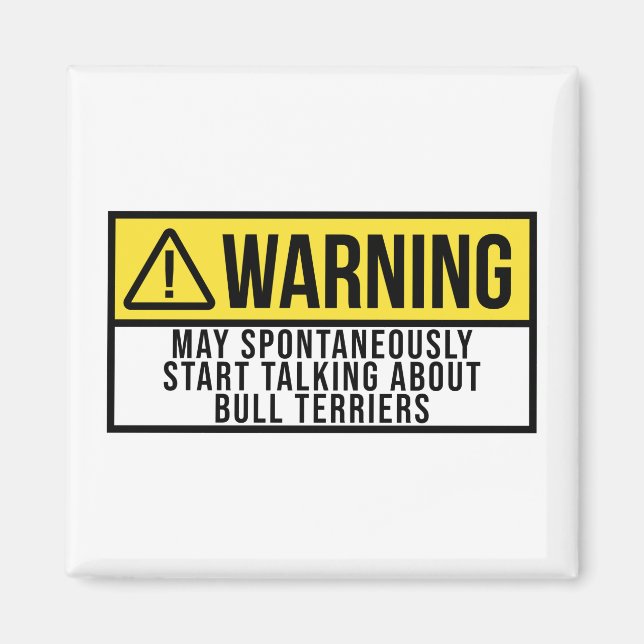 Bull Terrier Dog - Bull Terriers Lover Magnet (Front)