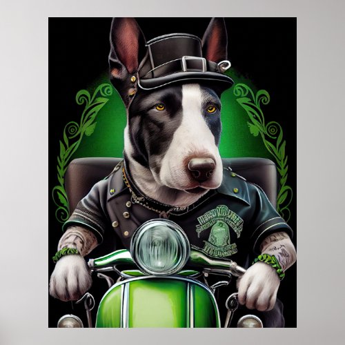 Bull Terrier Dog Driving Bike St Patricks Day Poster