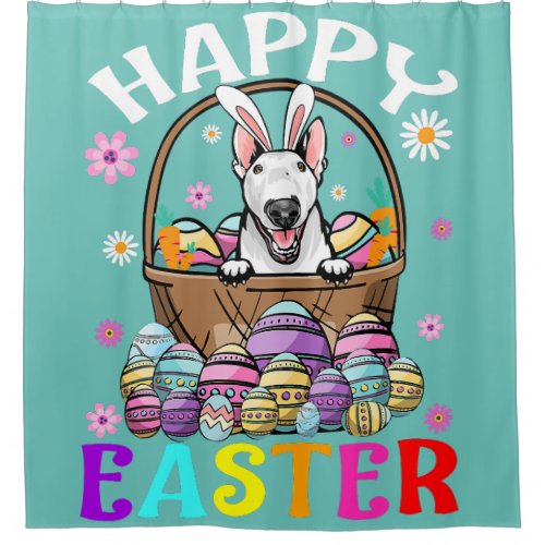 Bull Terrier Dog Happy Easter Bunny Eggs Easter  Shower Curtain