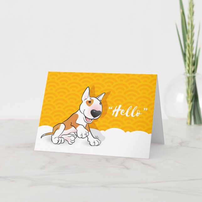 Bull Terrier Greeting Card "Hello" (Front)