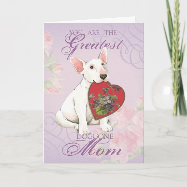 Bull Terrier Heart Mom Card (Front)