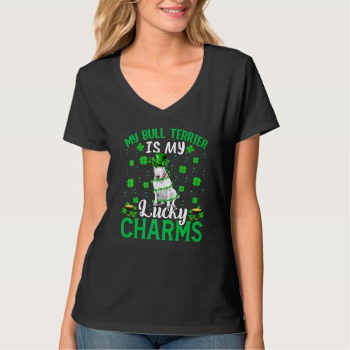 Bull Terrier Is My Lucky Charms Bull Terrier St Pa T_Shirt