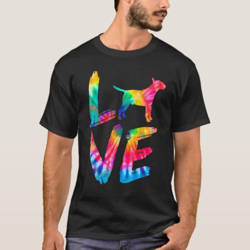 Bull Terrier Tie Dye Love Dog Mom Dad T_Shirt