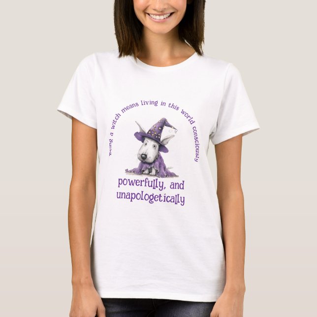 Bull Terrier Witch Living In This World T-Shirt (Front)
