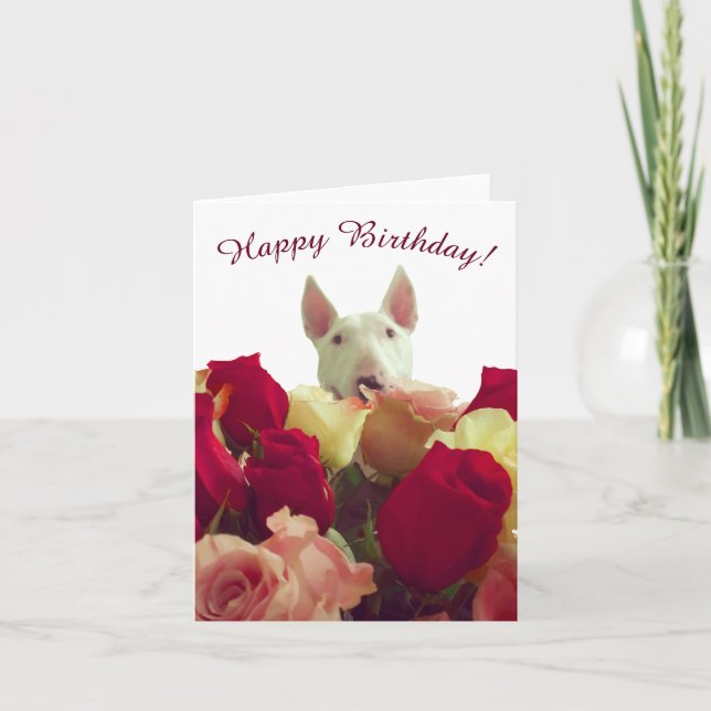 Bull terrier with roses - Happy Birthday! Note Card (Front)