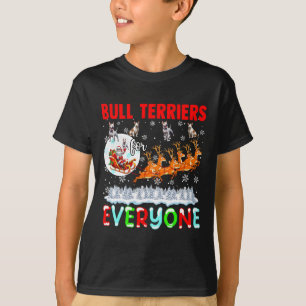 Bull Terriers For Everyone Xmas Owner Santa Sleigh T-Shirt