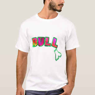 bull y T-Shirt