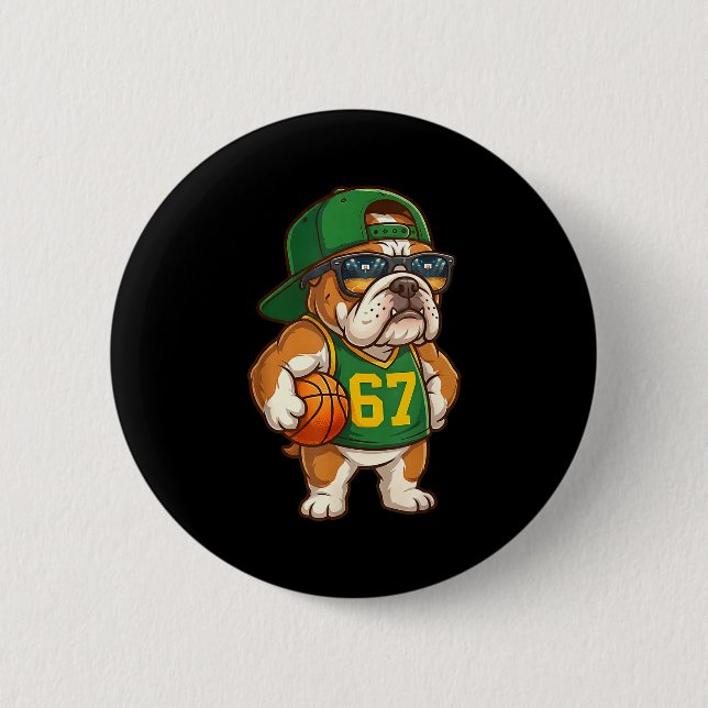Bulldog Basketball 67 Gen Alpha Slang Srts Dog Boy Button (Front)