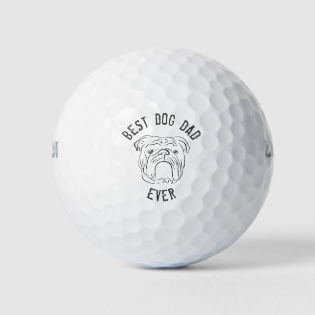 Bulldog , Best Dog Dad Ever Golf Balls (Front)