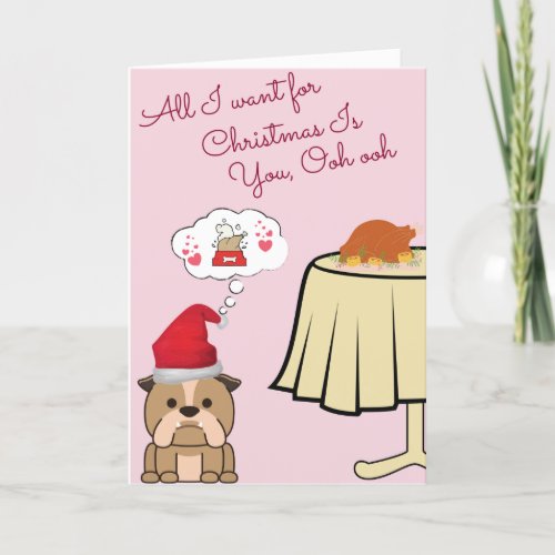 Bulldog Charity Card All I want for Christmas Holiday Card