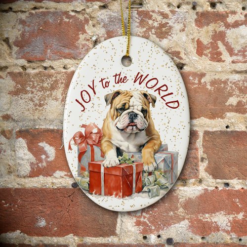 Bulldog Christmas Gifts Joy to the World Ceramic Ornament