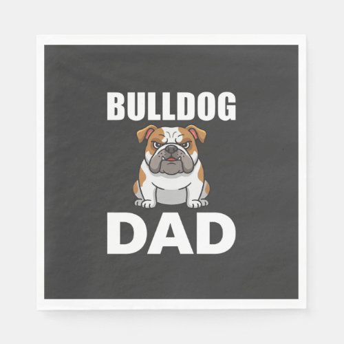 Bulldog Dad Cartoon Dog Lover Napkins