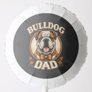 Bulldog Dad – Cute Vintage Bulldog Father’s Day Balloon