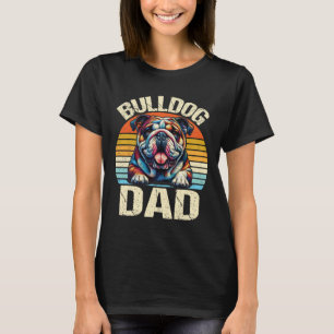 Bulldog Dad Dog Lovers Daddy Father's Day T-Shirt