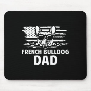 Bulldog Dad Frenchie Lover Gift Dog Owner  Mouse Pad